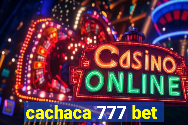 cachaca 777 bet